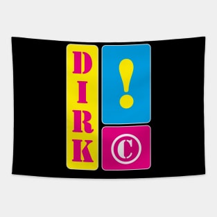 My name is Dirk Tapestry