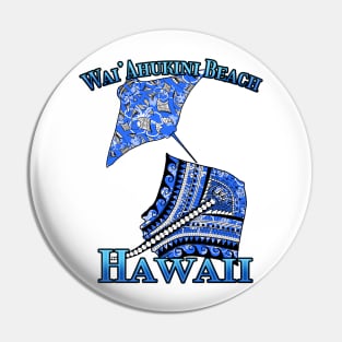 Wai'Ahukini Beach Vacation Tribal Stingrays Pin