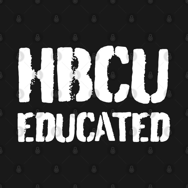 HBCU Educated, Black History, Black culture, Afrocentric by UrbanLifeApparel