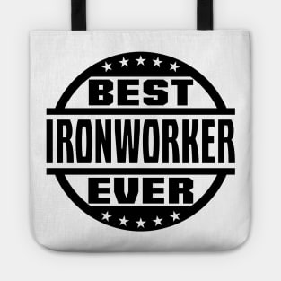 Best Ironworker Ever Tote