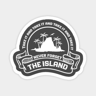 The Challenge: Remember The Island Magnet