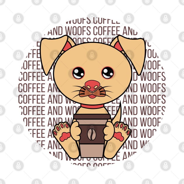 All I Need is Coffee and dogs, coffe and dogs, coffee and dogs lover by JS ARTE