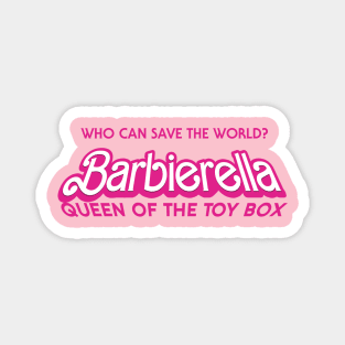 Barbierella Magnet