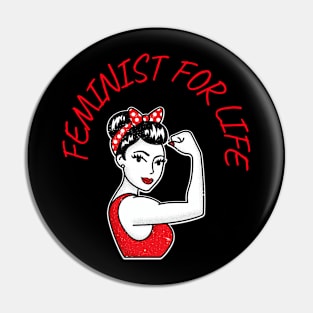 feminist for life Pin