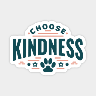Choose Kindness Magnet