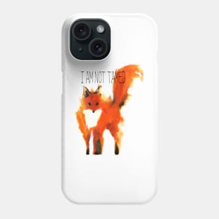 I Am Not Tamed - Fox Art Phone Case