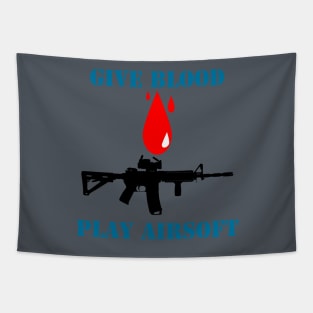 Give Blood Play Airsoft Ver. 2 Tapestry