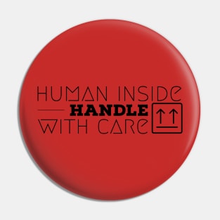 Handle with care Pin