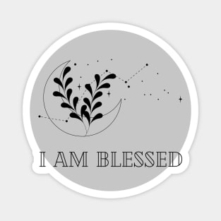 Affirmation Collection - I Am Blessed (Gray) Magnet