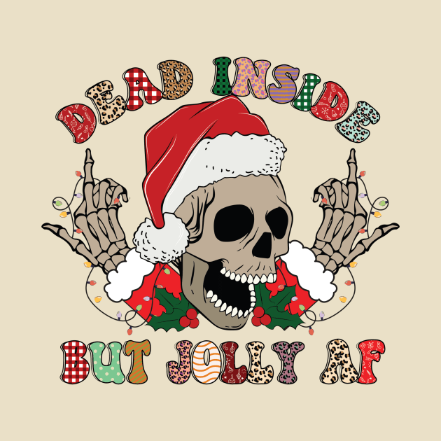 Dead Inside But Jolly AF Christmas Skull Goth Santa Xmas Gift by Teewyld