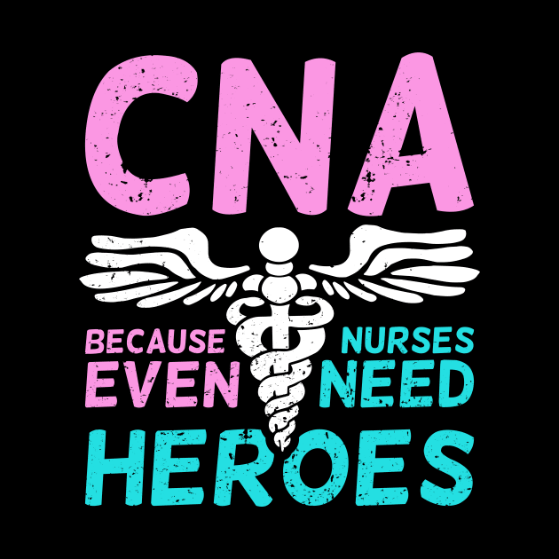 CNA Certified Nursing Assistant Gift by Dolde08