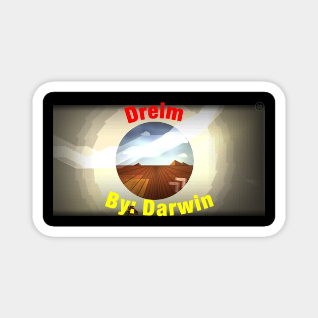 Dreim Magnet by BetterlifeScott2013