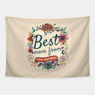 Best Mom from SAN ANTONIO, mothers day gift ideas Tapestry