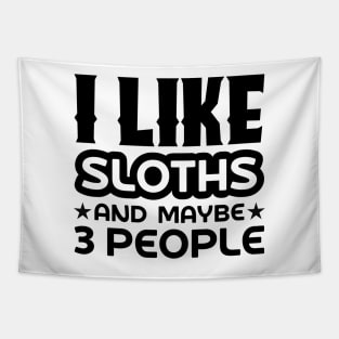 I like sloths and maybe 3 people Tapestry