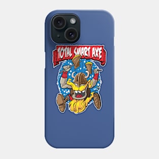 Total Smart Axe Barbarian Phone Case