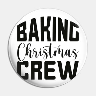 Baking Christmas Crew Pin