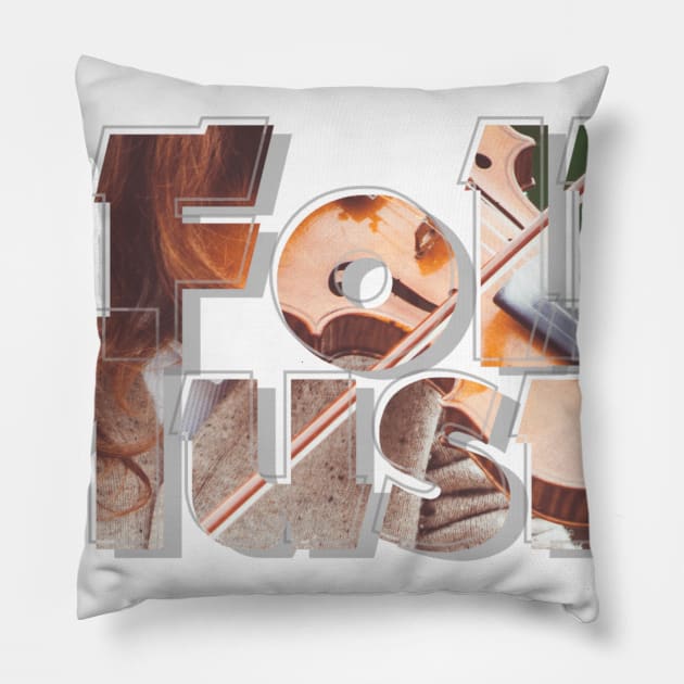 Folk Music Pillow by afternoontees