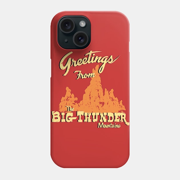 Greetings from Big Thunder Phone Case by SkprNck