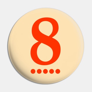 Lucky Number 8 Pin