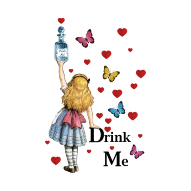 Alice In Wonderland - Drink Me - Alice In Wonderland Drink Me - T-Shirt