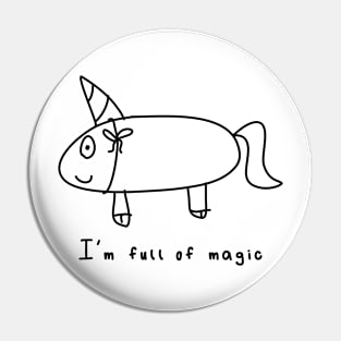 Unicorn Magic Funny Comic Cartoon Silly Joke Pin