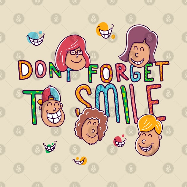 Don t forget to smile by Mako Design 