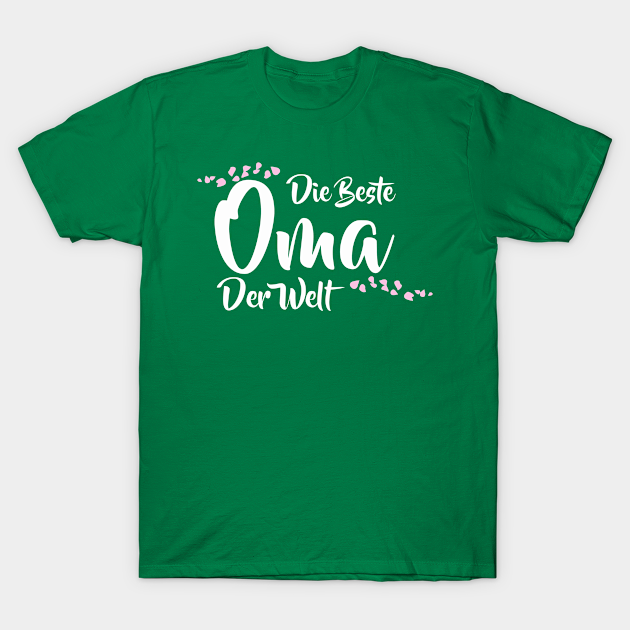 Die Beste Oma Der Welt German Worlds Best Grandma - Family - T-Shirt