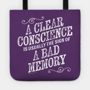 A Clear Conscience Tote