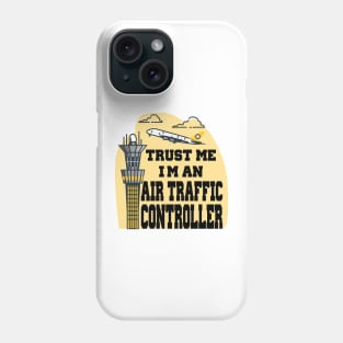 AIR TRAFFIC CONTROLLER Phone Case