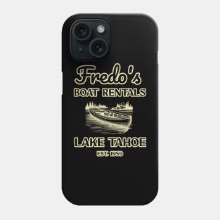 Fredo's Boat Rentals - Lake Tahoe Est. 1959 Phone Case