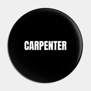 Carpenter Word - Simple Bold Text Pin