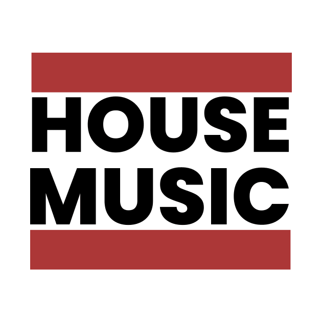 HOUSE MUSIC  - DMC Steez (black) by DISCOTHREADZ 
