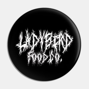 Ladybird Food Co. Death Metal Pin