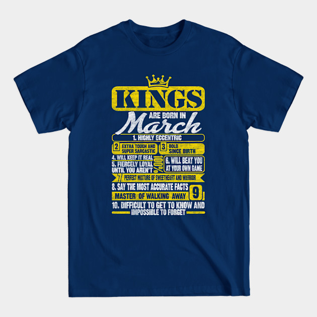 Kings Are Born In March - Kings Are Born In March - T-Shirt