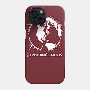 EXPLODING EARTHS! PODCAST TEE LOGO - WHITE Phone Case
