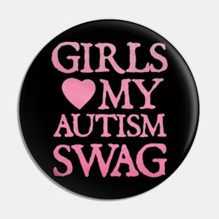 Girls Love My Autism Swag Funny Girls Heart Autism Awareness Pin