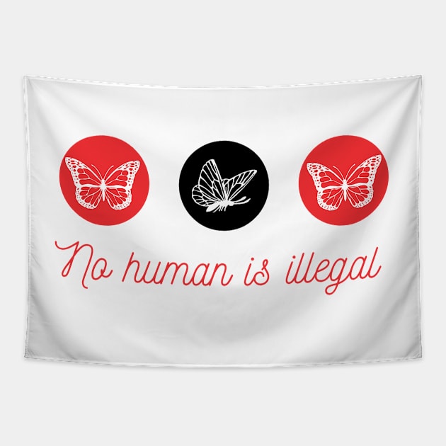 No Human is Illegal Tapestry by OCJF