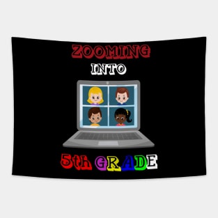Zooming Into 5th grade - Back to School Tapestry