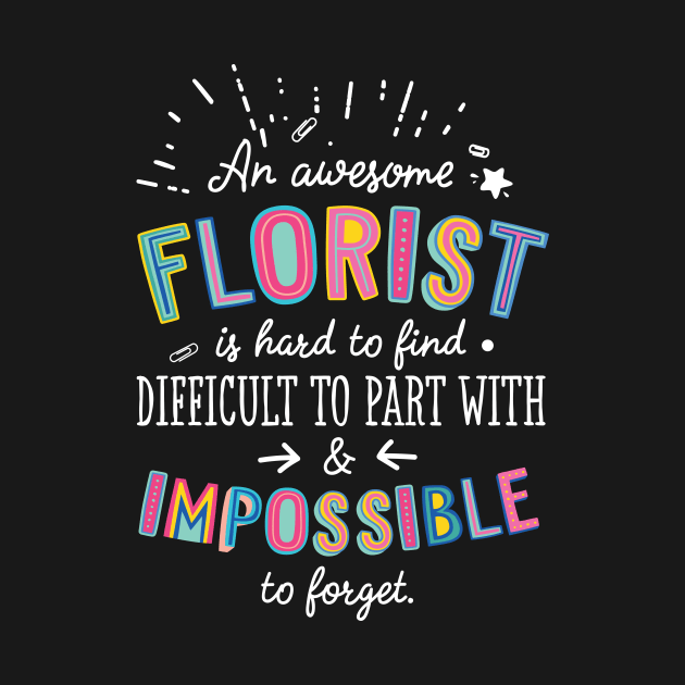 An awesome Florist Gift Idea - Impossible to Forget Quote by BetterManufaktur