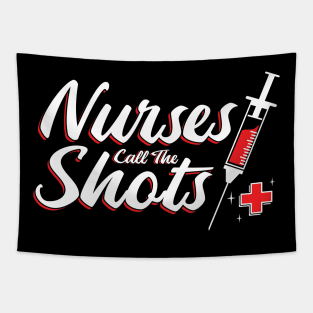 Nurses Call The Shots Funny Medical Design Tapestry