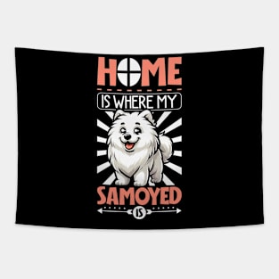 Home is with my Samoyed dog Tapestry