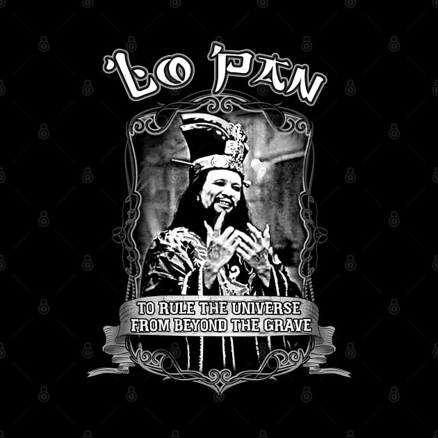 Lo Pan: To Rule The Universe From beyond The Grave | Big Trouble in Little China by Junnas Tampolly