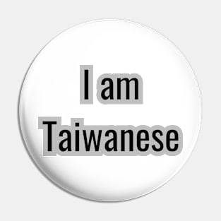 I am Taiwanese Pin