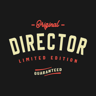 Director Funny Job Title Profession T-Shirt