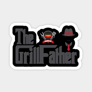The Grill Father, BBQ, Barbecue, Cook, Meat, Steak, Propane Tank, Grill, Food, Mafia, The GrillFather, Funny Foodie, Foodie, Fathers Day Gift, Grilling. Magnet