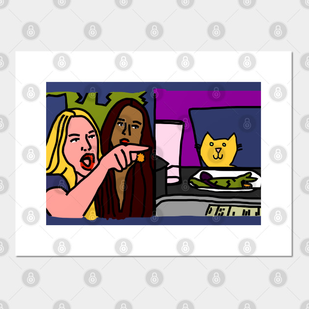 Woman Yelling At Cat Meme Yellow Cat Steps In For Smudge Meme Posters And Art Prints Teepublic To explore more similar hd image on pngitem. usd