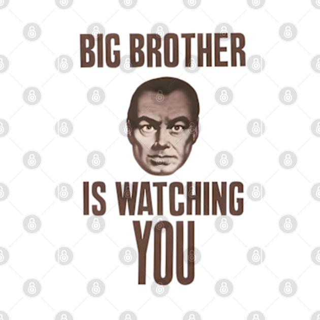 1984 - Big Brother Is Watching You - George Orwell by Desert Owl Designs