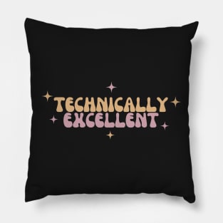 technically excellent Pillow