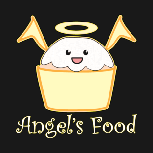 Angel's Food T-Shirt