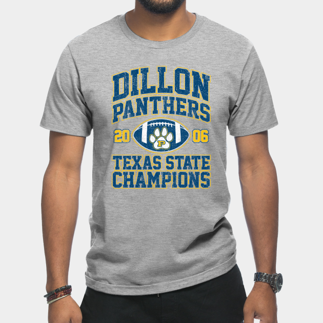 Disover Dillon Panthers Texas State Champions (Variant) - Friday Night Lights - T-Shirt